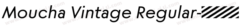 Moucha Vintage Regular字体转换